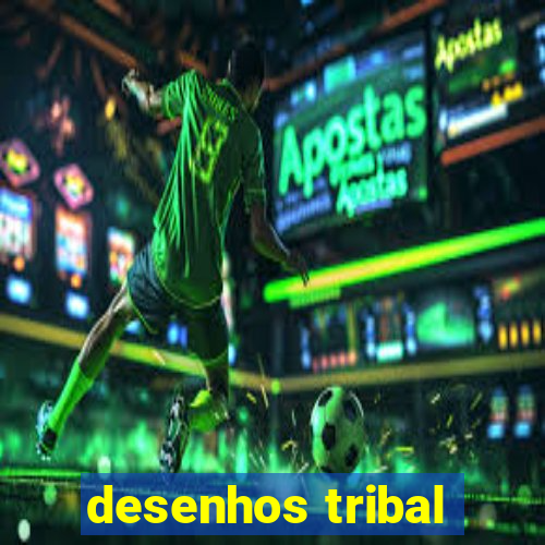 desenhos tribal