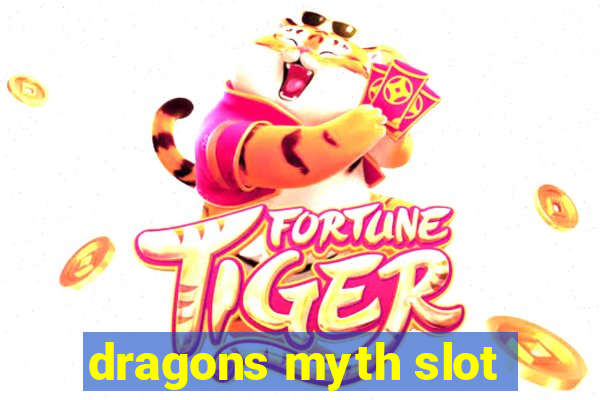 dragons myth slot