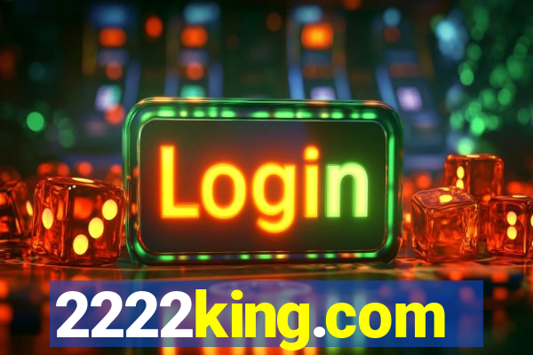 2222king.com