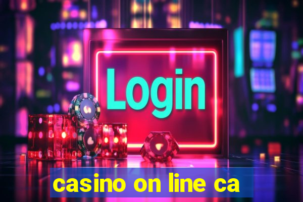 casino on line ca