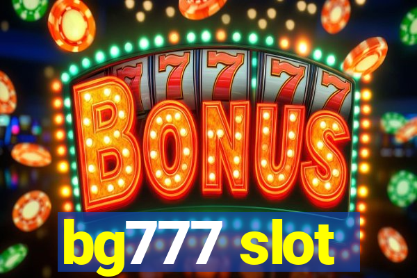 bg777 slot