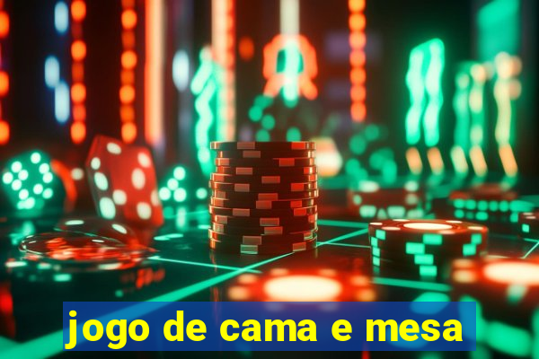 jogo de cama e mesa