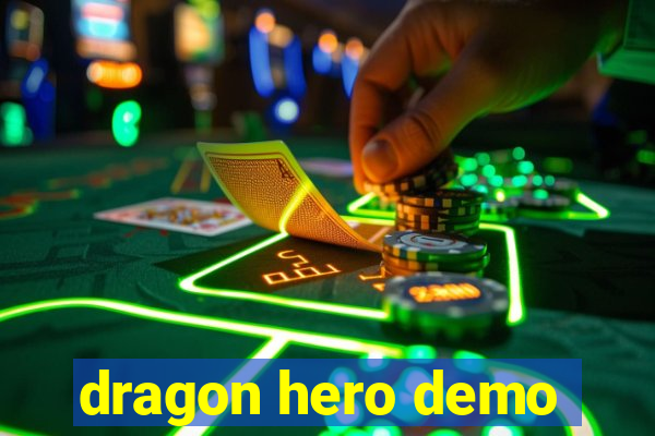 dragon hero demo