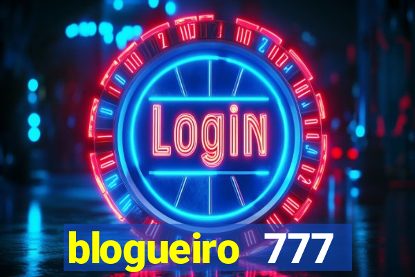 blogueiro 777 plataforma login