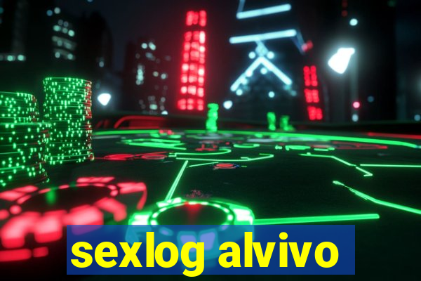 sexlog alvivo