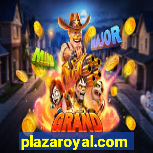 plazaroyal.com