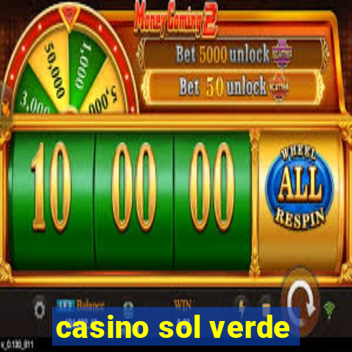 casino sol verde