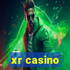 xr casino