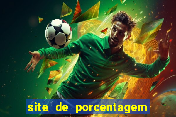 site de porcentagem de jogos slots