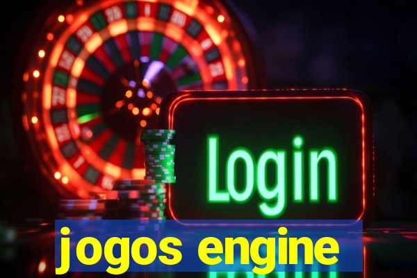 jogos engine