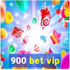 900 bet vip