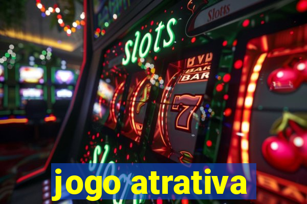 jogo atrativa