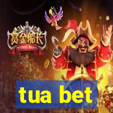 tua bet