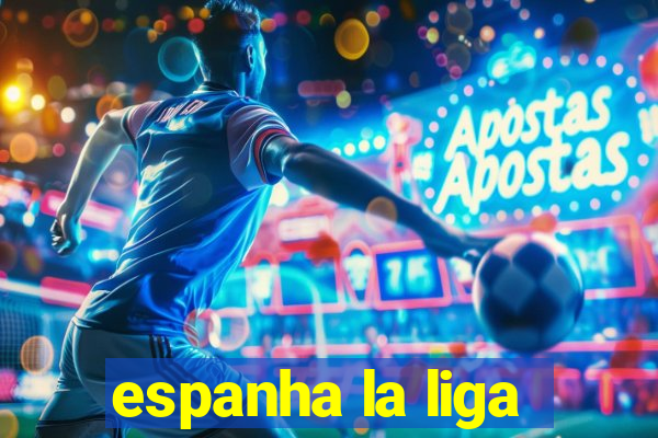 espanha la liga