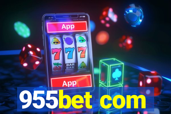 955bet com