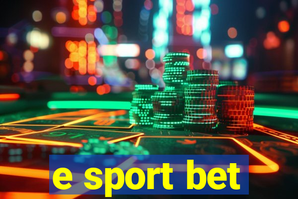 e sport bet