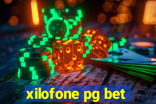 xilofone pg bet