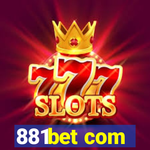 881bet com