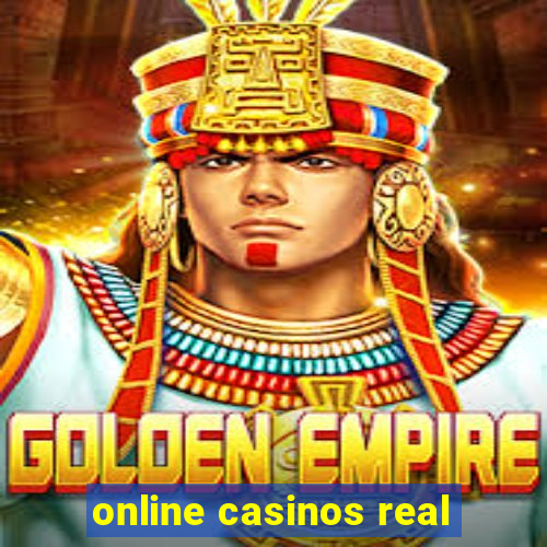 online casinos real