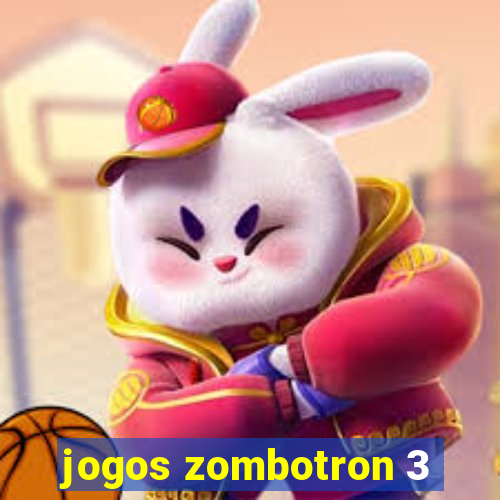 jogos zombotron 3