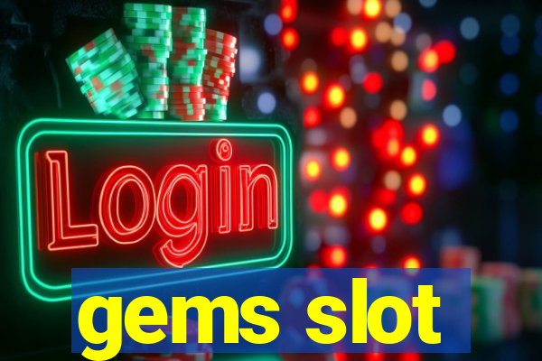 gems slot