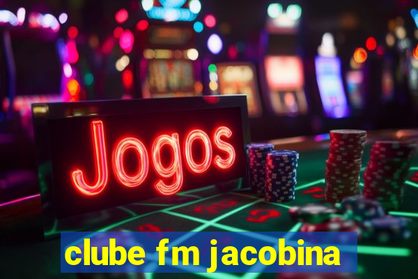 clube fm jacobina