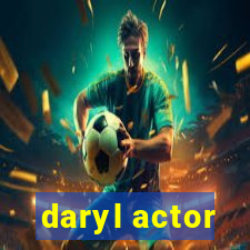 daryl actor