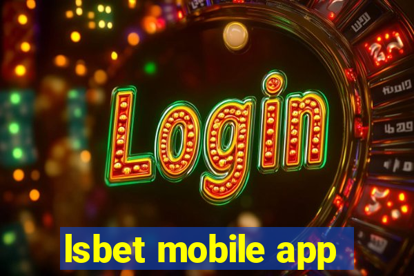 lsbet mobile app