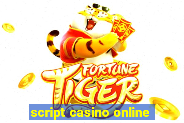 script casino online