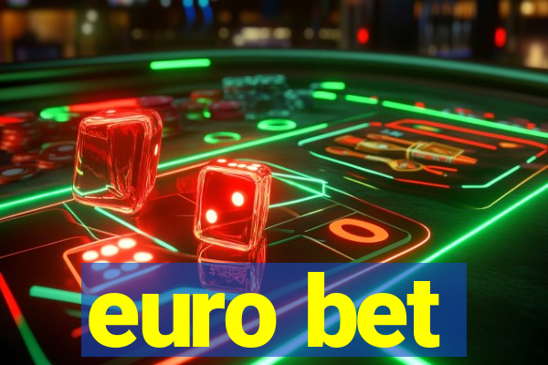 euro bet