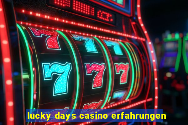 lucky days casino erfahrungen