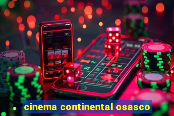 cinema continental osasco