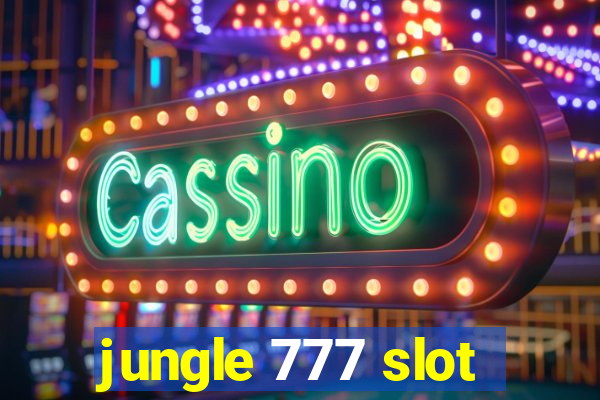 jungle 777 slot