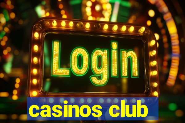 casinos club