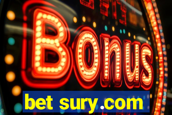 bet sury.com