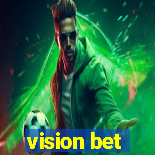 vision bet