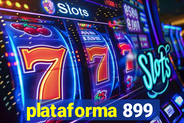 plataforma 899