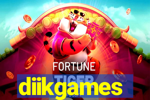 diikgames