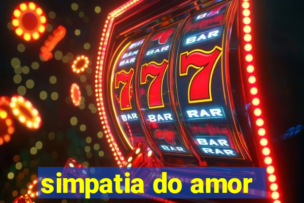 simpatia do amor