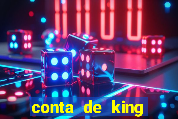 conta de king legacy gratis