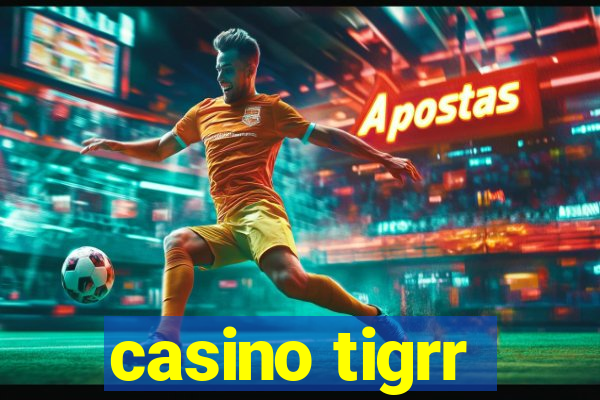 casino tigrr