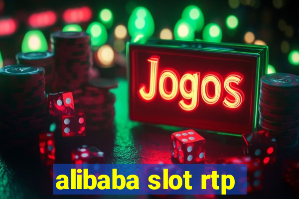 alibaba slot rtp