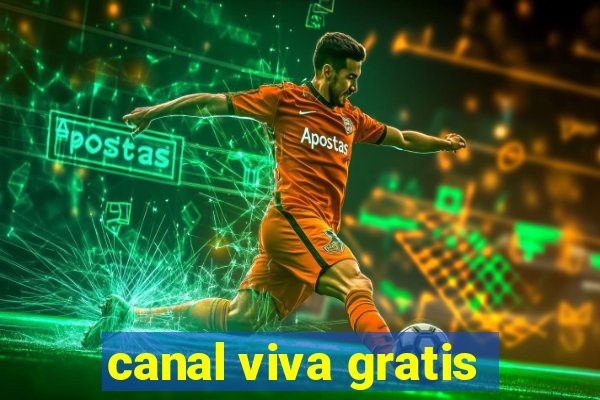 canal viva gratis