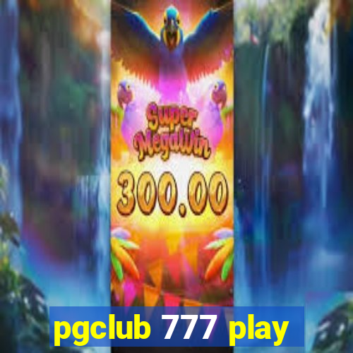 pgclub 777 play