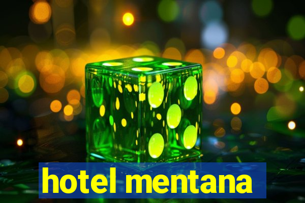 hotel mentana