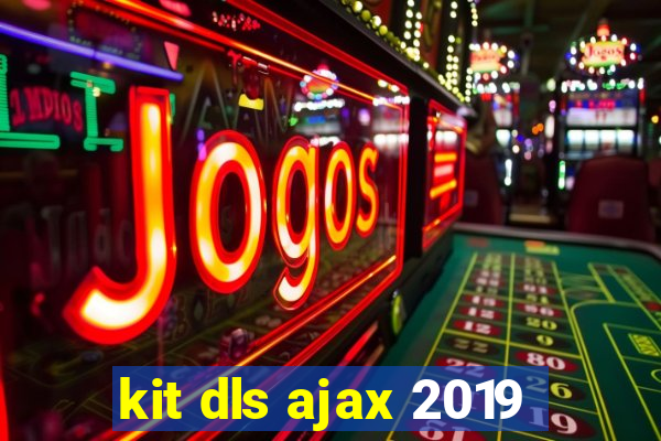 kit dls ajax 2019