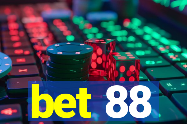 bet 88