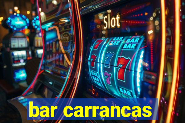 bar carrancas