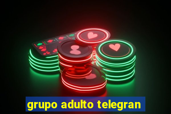 grupo adulto telegran