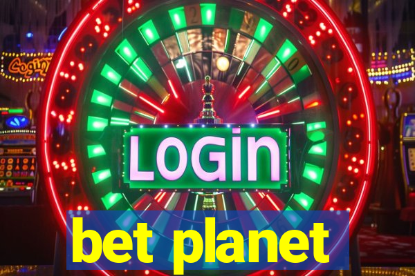 bet planet